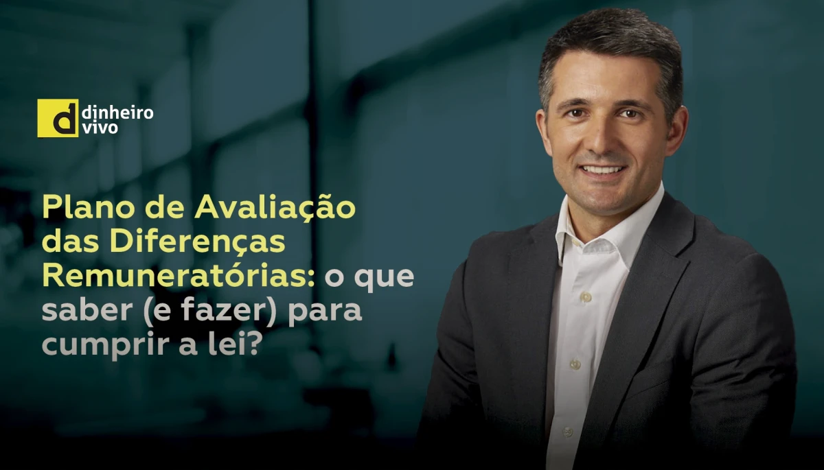 Plano de Avaliação das Diferenças Remuneratórias: o que saber (e fazer) para cumprir a lei?