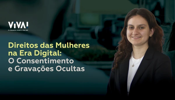 Direitos das Mulheres na Era Digital: O Consentimento e Grava&ccedil;&otilde;es Ocultas