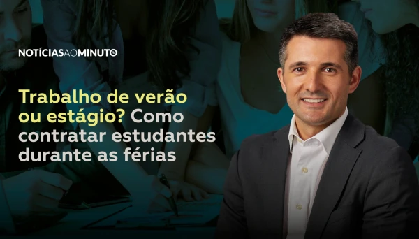 Trabalho de ver&atilde;o ou est&aacute;gio? Como contratar estudantes durante as f&eacute;rias