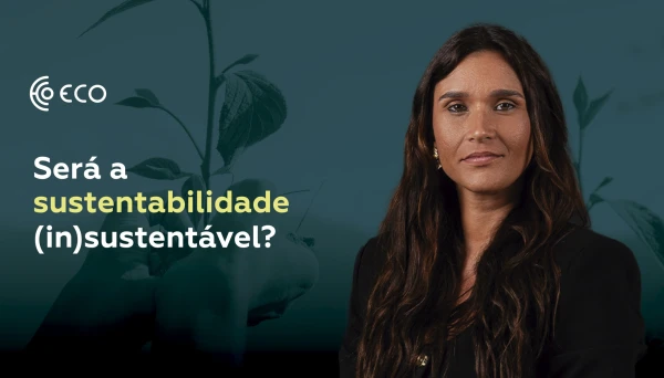 Será a sustentabilidade (in)sustentável?
