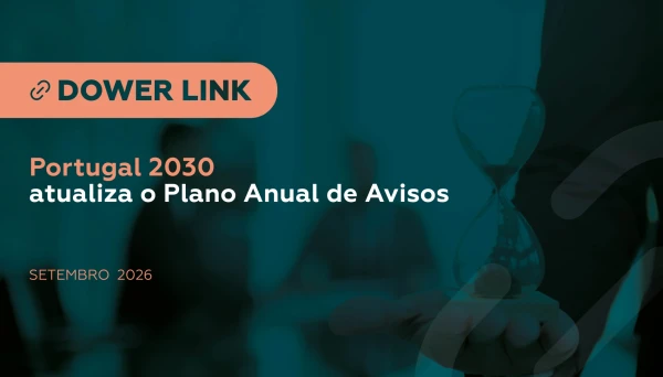 Portugal 2030 atualiza o Plano Anual de Avisos