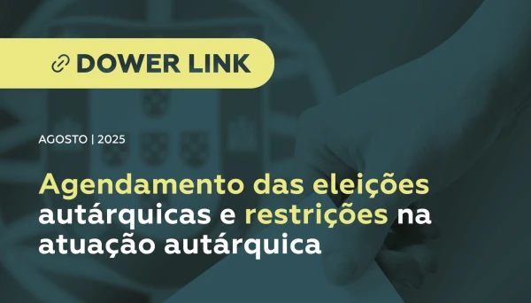 Agendamento das eleições autárquicas e restrições na atuação autárquica 
