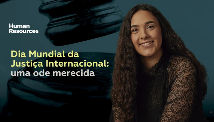 Dia Mundial da Justiça Internacional: uma ode merecida