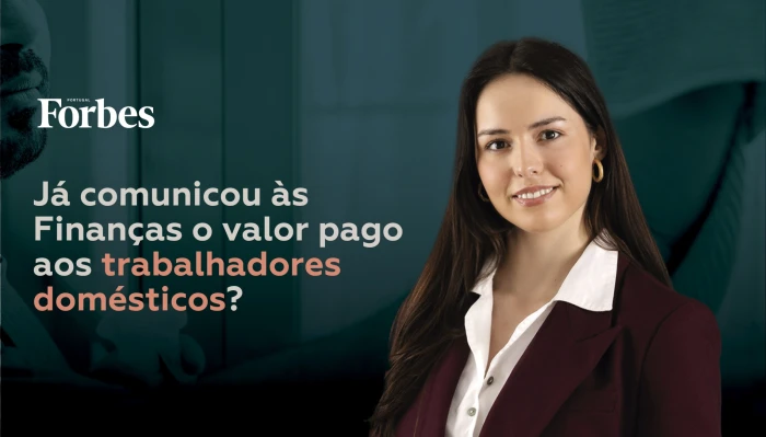 Já comunicou às Finanças o valor pago aos trabalhadores domésticos? 
